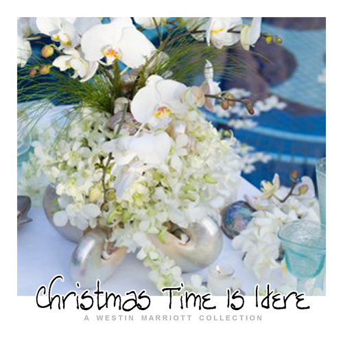 A Westin Marriott Collection: Christmas Time Is Here